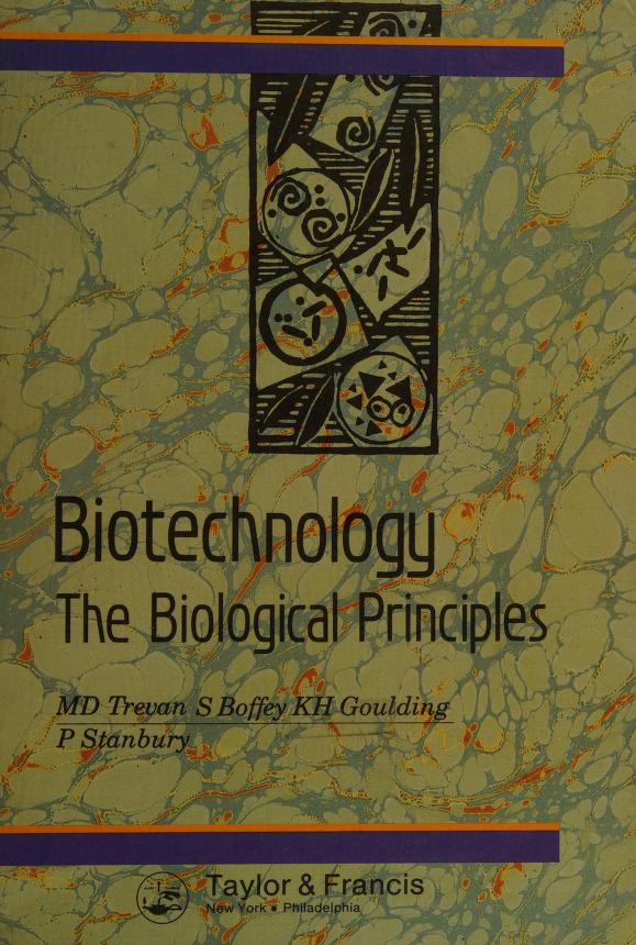 Biotechnology : the biological principles : Free Download, Borrow 